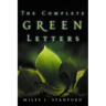 The Complete Green Letters: A Classic on Christian Spiritual Growth