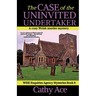 The Case of the Uninvited Undertaker: A WISE Enquiries Agency cozy Welsh murder mystery