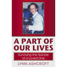 A Part of Our Lives: Surviving the Suicide of a Loved One