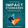 Impact Standards: Designing District Systems That Power K12 Learning