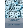 The ancient science of numbers: the practical application of their principles in the attainment of health, success, and happines.