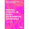 Essential Concepts of Global Environmental Governance