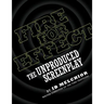 Fire for Effect: The Unproduced Screenplay