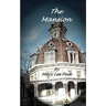 The Mansion