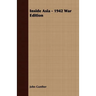 Inside Asia - 1942 War Edition