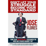 Don't Let Your Struggle Become Your Standard: How to be Indispensable even when the odds are stacked against you