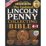 The Updated Lincoln Penny Collecting Bible: [4 in 1] New Guide to Finding Rare Mint Errors, High-Value Coins & Profiting Without Costly Mistakes (Linc