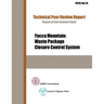 Yucca Mountain: Waste Package Closure Control System