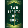 Two Lights of Hope