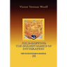 Field-Shifting: The Holodynamics of Integration: Manual III (Large Print)