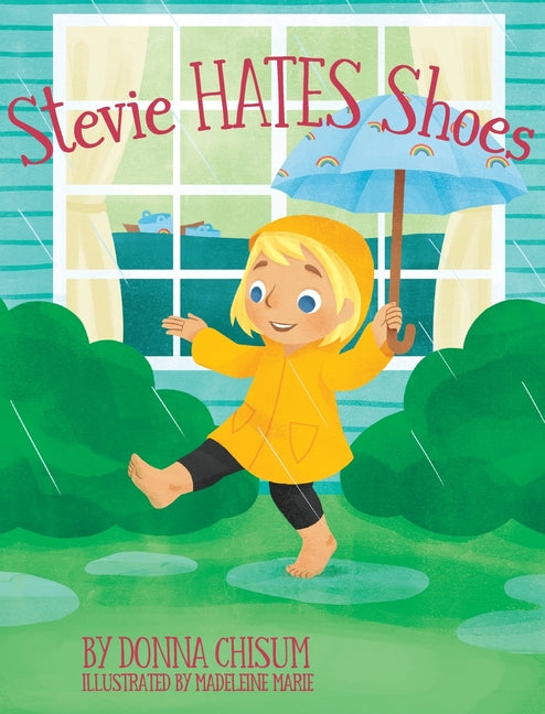 Stevie Hates Shoes - Hardcover by Books by splitShops