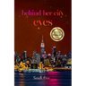 Behind Her City Eyes