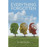 Everything Forgotten: The Conversation