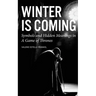 Winter is Coming: Symbols and Hidden Meanings in A Game of Thrones