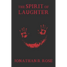 The Spirit of Laughter