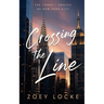 Crossing the Line