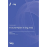 Feature Papers in Eng 2022