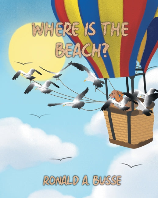 Where Is The Beach? - Paperback by Books by splitShops