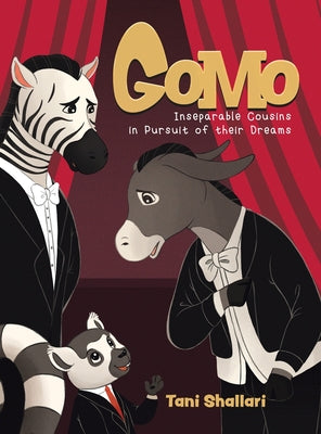 Gomo: Inseparable Cousins in Pursuit of their Dreams - Hardcover by Books by splitShops