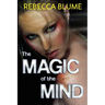The Magic of the Mind