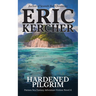 Hardened Pilgrim: Patmos Sea Fantasy Adventure Fiction Novel 6