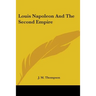 Louis Napoleon and the Second Empire