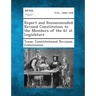 Report and Recommended Revised Constitution to the Members of the 61 St Legislature