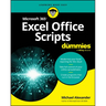 Microsoft 365 Excel Office Scripts for Dummies