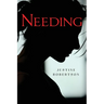 Needing