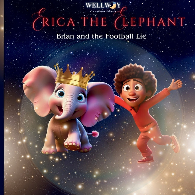 Erica the Elephant: Brian and the Football Lie - Paperback by Books by splitShops