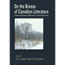 On the Breeze of Canadian Literature: International Reviews and Essays