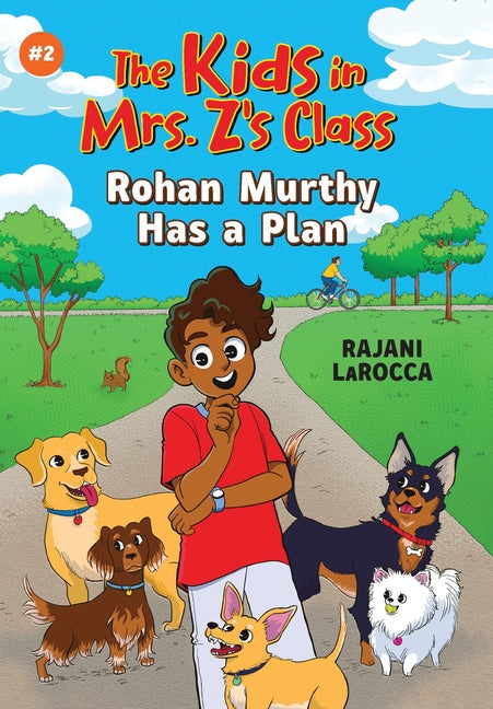 Rohan Murthy Has a Plan (the Kids in Mrs. Z's Class #2) - Hardcover by Books by splitShops