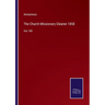 The Church Missionary Gleaner 1858: Vol. VIII