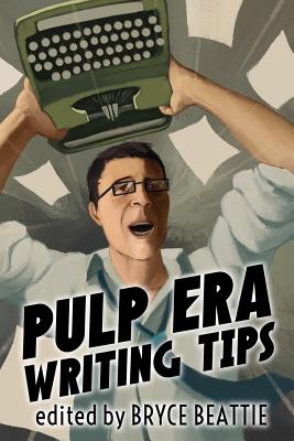 Pulp Era Writing Tips - Paperback by Books by splitShops