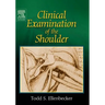 Clinical Examination of the Shoulder