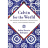 Calvin for the World