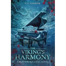 The Viking's Harmony: A Bloodborn Fates Novel
