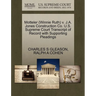 Motteler (Winnie Ruth) V. J.A. Jones Construction Co. U.S. Supreme Court Transcript of Record with Supporting Pleadings