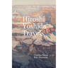 Hiroshi Yoshida Travels