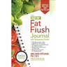 The New Fat Flush Journal and Shopping Guide