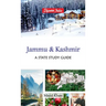 Jammu and Kashmir: A State Study Guide