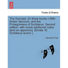 The Dunciad. (in Three Books.) with Notes Variorum, and the Prolegomena of Scriblerus. Second Edition, with Some Additional Notes [And an Appendix]. (