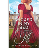 Wicked in my Bed