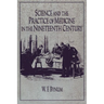 Science and the Practice of Medicine in the Nineteenth Century