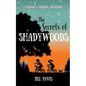 The Secrets of Shadywoods: A Maggie & Darlene Adventure