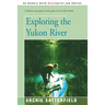 Exploring the Yukon River