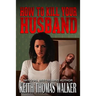 How to Kill Your Husband