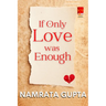 If Only Love was Enough