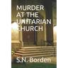 Murder at the Unitarian Church