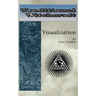 Traditional Witchcraft: Visualization: Simple exercises to develop your visualization skills